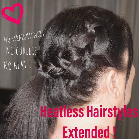 Heatless Hairstyles Extended..